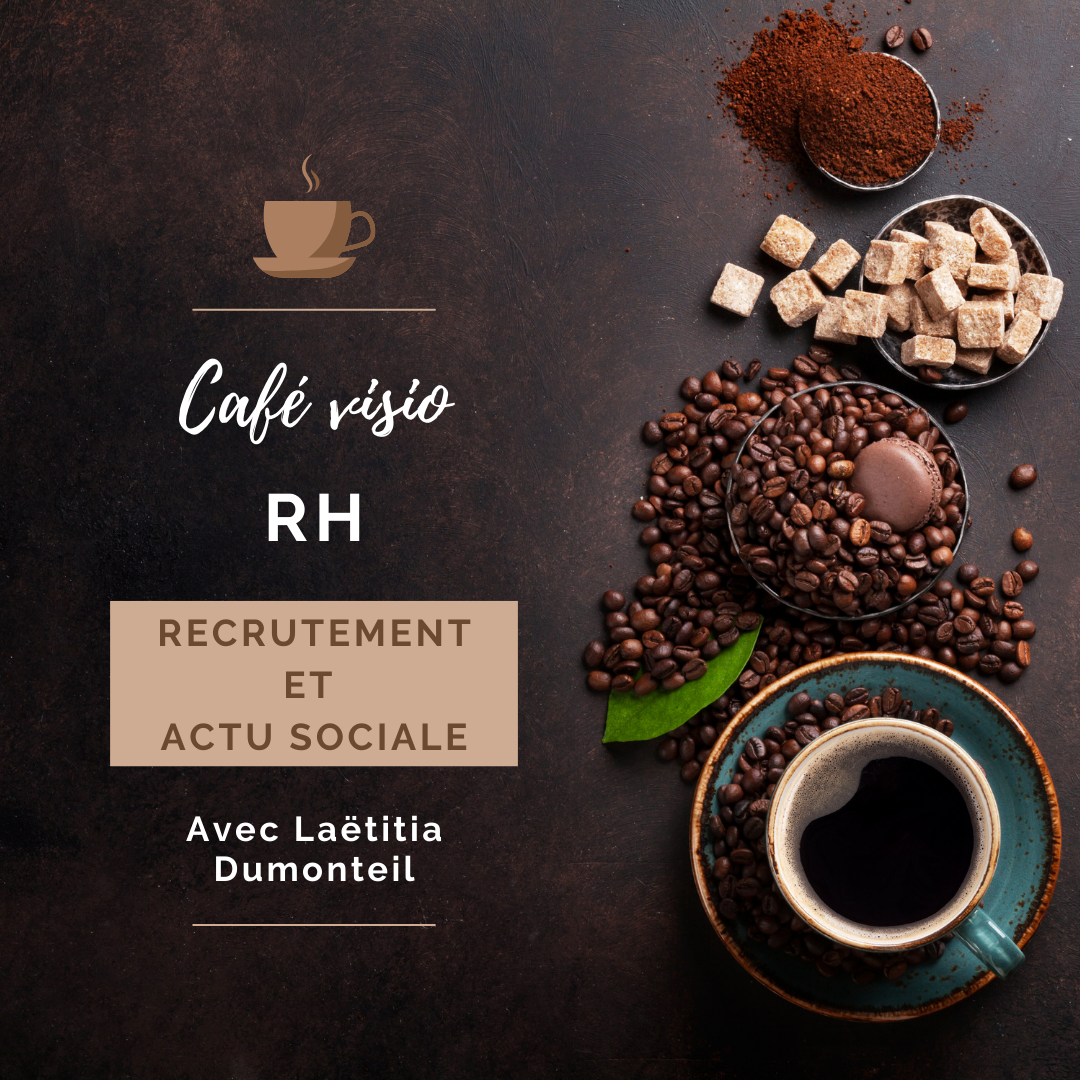 CAFE RH - L'ESSENTIEL DE L'ACTU SOCIALE